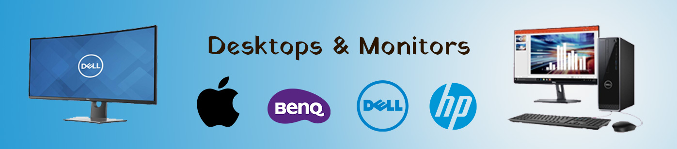 Desktops & Monitors